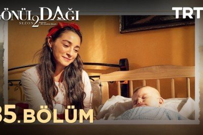 Gönül Dağı 35. Bölüm - Gönül Dağı