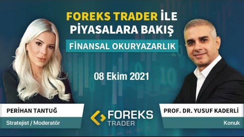 Finansal Okuryazarlık Nedir ? | Prof. Dr. Yusuf Kaderli | Perihan Tantuğ