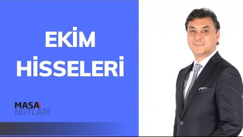Tuncay Turşucu - Ekim Ayı Hisseleri