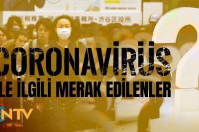 Soru&Cevap: Coronavirüs nedir, nasıl korunuruz?