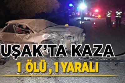 Uşak'ta trafik kazası! 2 kişi öldü, 3 kişi yaralandı