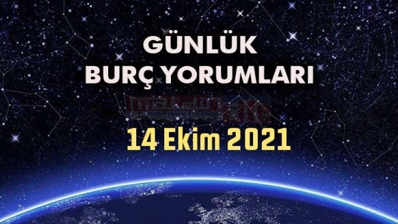 14 Ekim Günlük Burç Yorumları Perşembe Günün Nasıl geçiyor