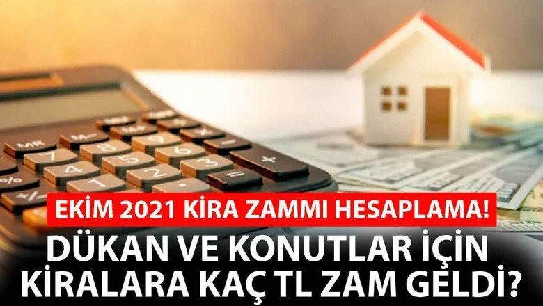 TÜİK TEFE TÜFE kira artış oranı nasıl hesaplanır? Ekim ayı 2021 kira artış oranı ne kadar oldu ve kaç lira?