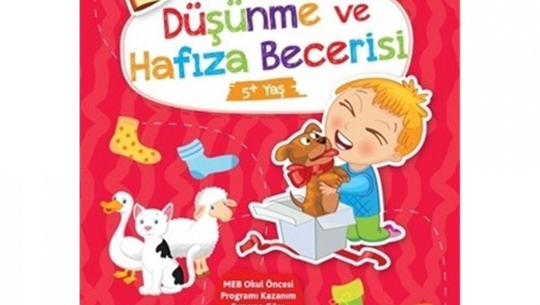 Düşünme ve Hafıza Becerisi 5+ Yaş - Büyüyorum Öğreniyorum Okul Öncesi Etkinlikleri