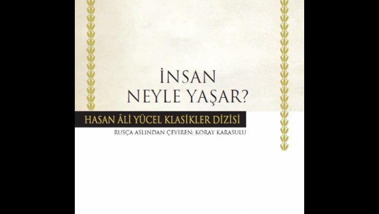İnsan Neyle Yaşar? - ( Ciltsiz )
