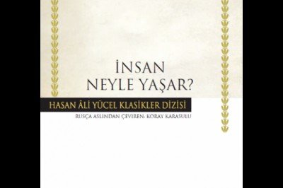 İnsan Neyle Yaşar? - ( Ciltsiz )