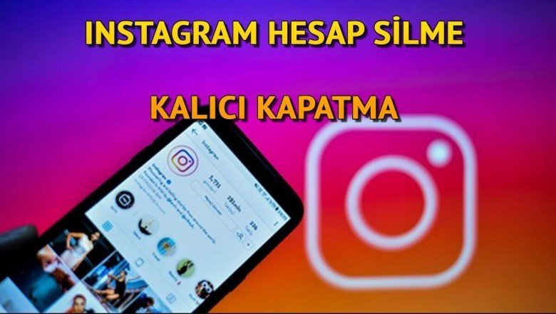 Instagram Hesap Silme ve Kapatma Linki 2021 - Geçici ve Kalıcı Nasıl Insta Nasıl Kapatılır