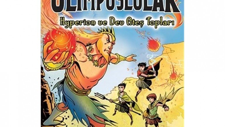 Küçük Olimposlular - Hyperion ve Dev Ateş Topları