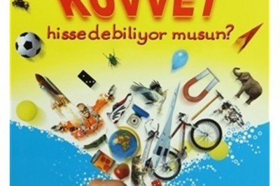 Kuvvet Hissedebiliyor Musun?