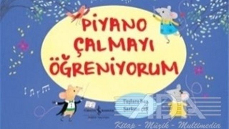 Piyano Çalmayı Öğreniyorum
