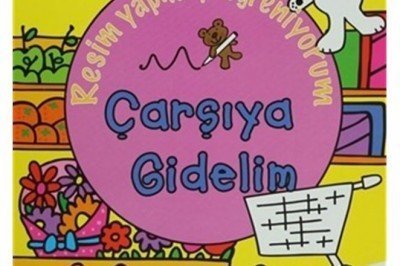 Resim Yapmayı Öğreniyorum - Çarşıya Gidelim
