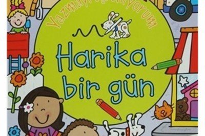 Yazmayı Öğreniyorum - Harika Bir Gün