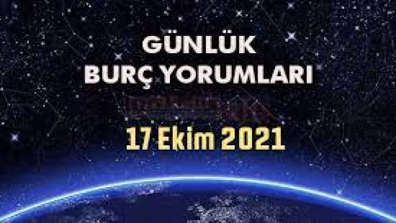 17 Eylül 2021 Günlük Burç Yorumları