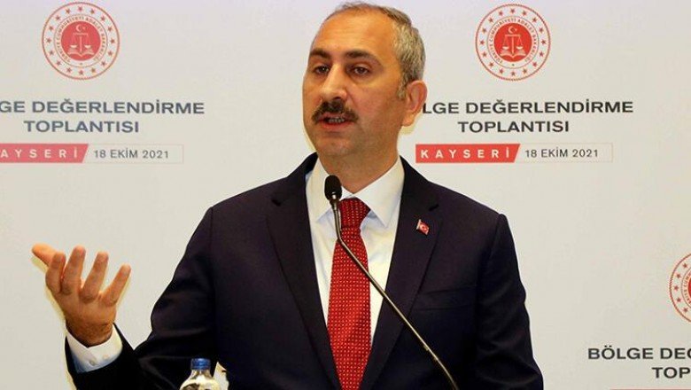 Adalet Bakanı Gül: Yargı asla el uzatılacak bir yer değildir