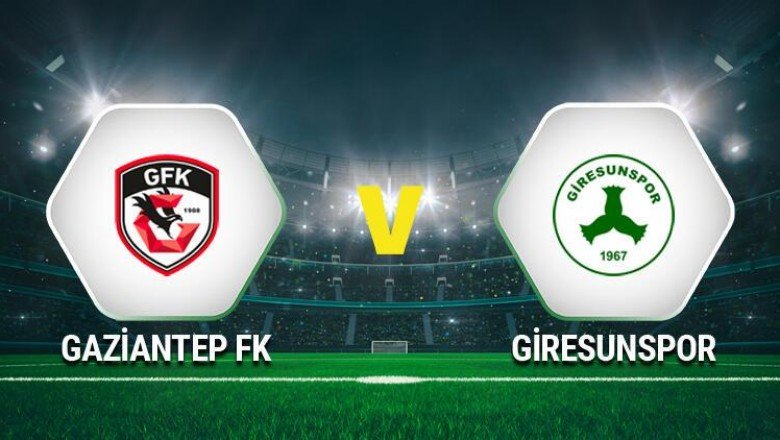 Canlı Anlatım: Gaziantep FK - GZT Giresunsspor