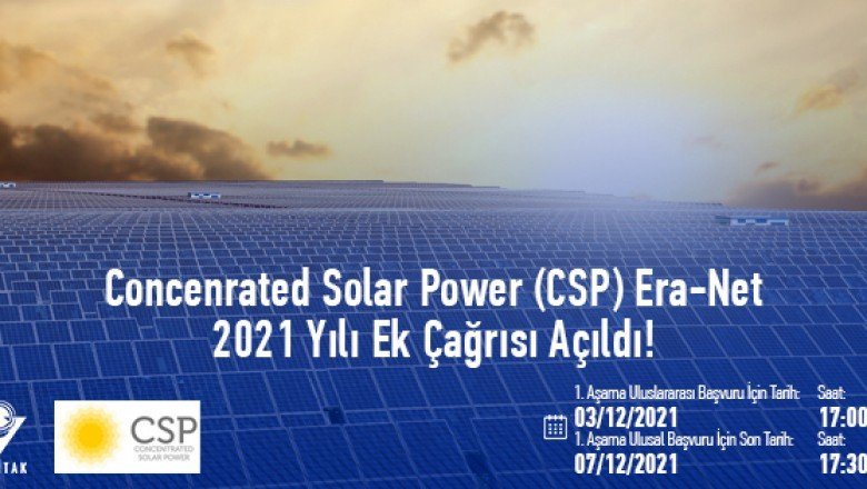 Concenrated Solar Power (CSP) Era-Net 2021 Yılı Ek Çağrısı Açıldı!