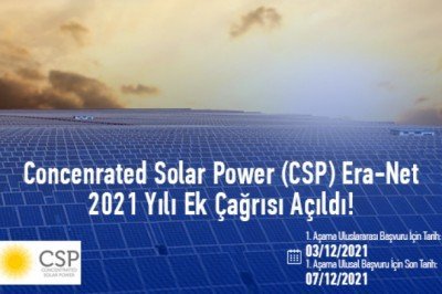 Concenrated Solar Power (CSP) Era-Net 2021 Yılı Ek Çağrısı Açıldı!