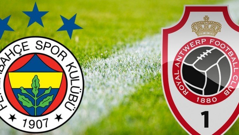 Fenerbahçe Antwerp Canlı Maç Anlatımı