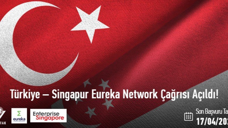 Türkiye-Singapur Eureka Network Projeleri 2021 Yılı Çağrısı Açıldı