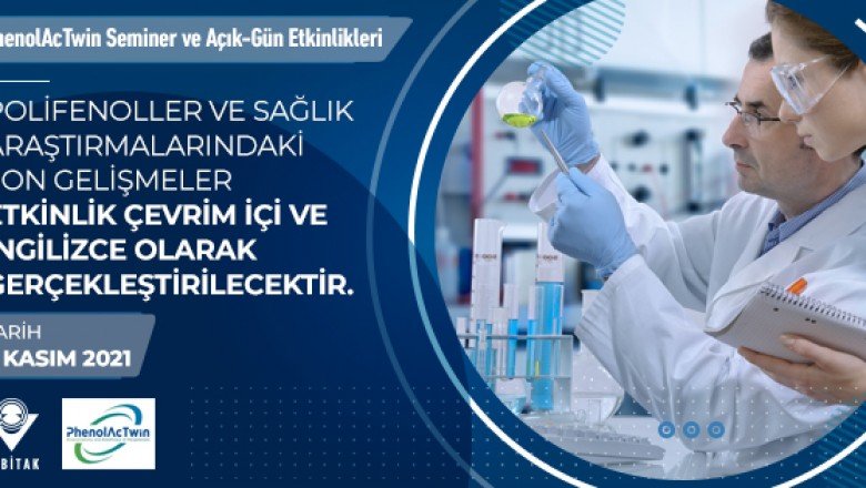 PhenolAcTwin Seminer ve Açık-Gün Etkinlikleri