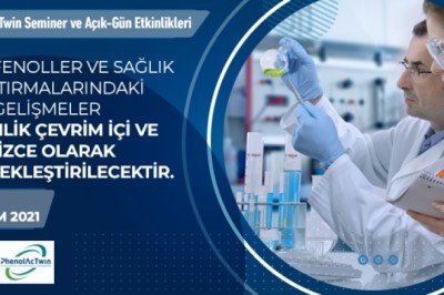 PhenolAcTwin Seminer ve Açık-Gün Etkinlikleri