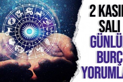 2 Kasım aşk hayatınızda neler olacak? Astroloji haritanız neleri gösteriyor?