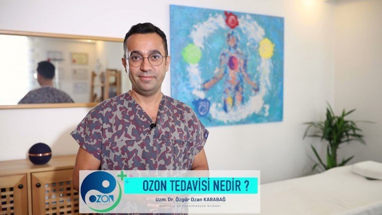 Her yerim ağrıyora ozon uygulaması