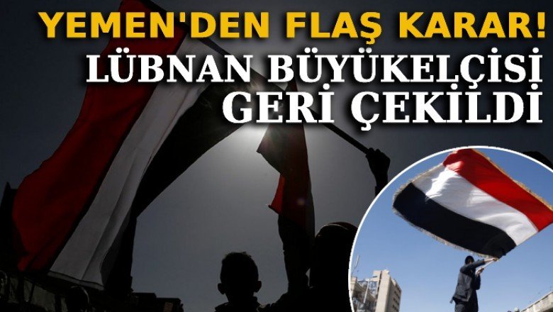 Yemen, Lübnan Büyükelçisini geri çekti