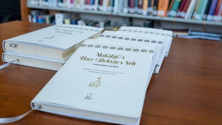 Hacı Bektaşı Veli'nin Makalat eseri sadeleştirilerek yayınlandı