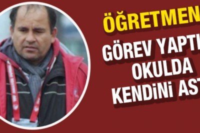 Denizli'de şok eden olay: Öğretmen görev yaptığı okulda intihar etti!