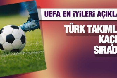 UEFA tüm zamanların en iyi takımlarını açıkladı: Türk takımları kaçıncı sırada?