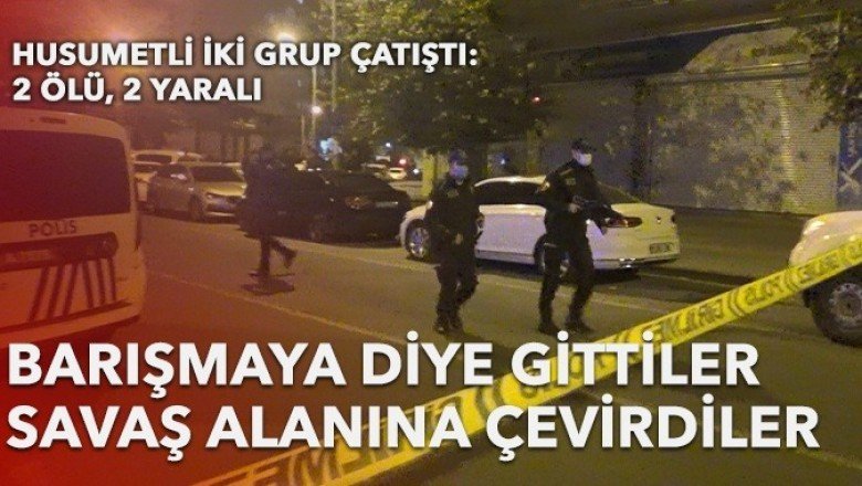 Barışmak için toplandılar, yine kan aktı: 2 ölü