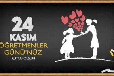 24 Kasım Öğretmenler Gününüz Kutlu Olsun