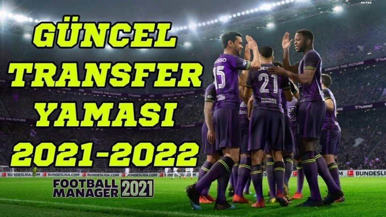 FM 21 Güncel  Transfer Yaması (2021-2022 Sezonu)