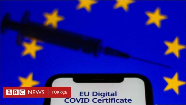 AB Dijital Covid Sertifikası 1 Şubat'tan itibaren sadece 3. doz aşı olanlara verilecek - BBC Türkçe