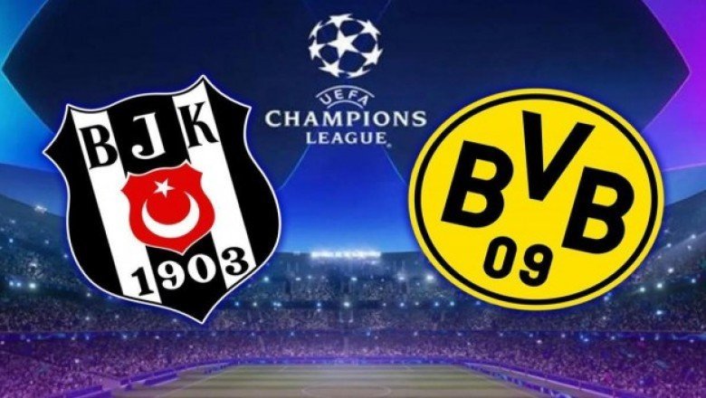 Dortmund - Beşiktaş