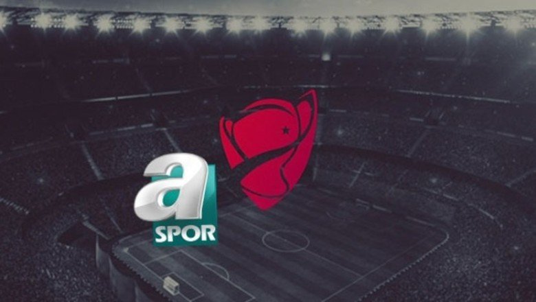 Ziraat Türkiye Kupası 4. Tur maçlarının heyecanı A Spor'da!