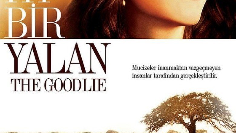 İyi Bir Yalan filminden kareler