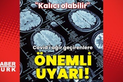 Covid'i ağır geçirenlere önemli uyarı!