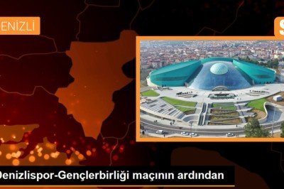 Denizlispor-Gençlerbirliği maçının ardından