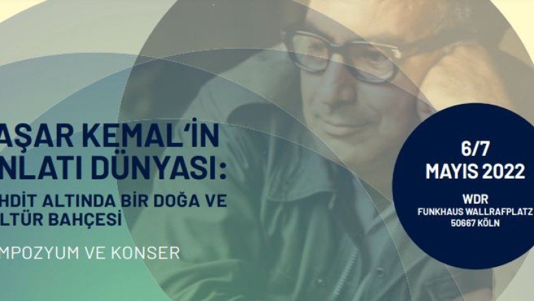 Uluslararası Yaşar Kemal Sempozyumu 6-7 Mayıs'ta Köln'de gerçekleştirilecek
