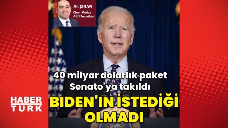 Biden'ın istediği olmadı
