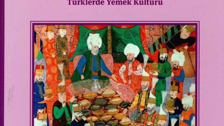 Ağız Tadı: Türklerde Yemek Kültürü