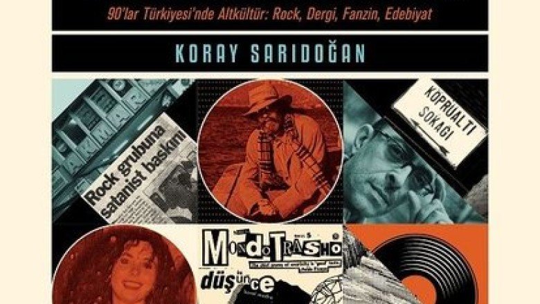 Yeraltı Kütüphanesi: 90’lar Türkiyesi’nde Altkültür: Rock, Dergi, Fanzin, Edebiyat