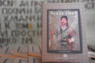 Saraybosna'da Aşkın Dili Yunus Emre kitabı tanıtıldı