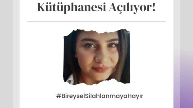 Farkına Var Derneği, 2017 yılında katledilen Helin Palandöken adına kütüphane açıyor