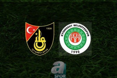 İstanbulspor - Etimesgut Belediyespor maçı ne zaman, saat kaçta ve hangi kanalda? | Ziraat Türkiye Kupası