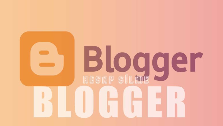Blogger Hesap Silme | Blogger Hesabı Nasıl Silinir?